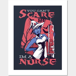 Witch Nurse Can't Scare Me Posters and Art